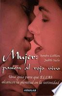 libro Mujer: Pasion Al Rojo Vivo= Getting The Sex You Want